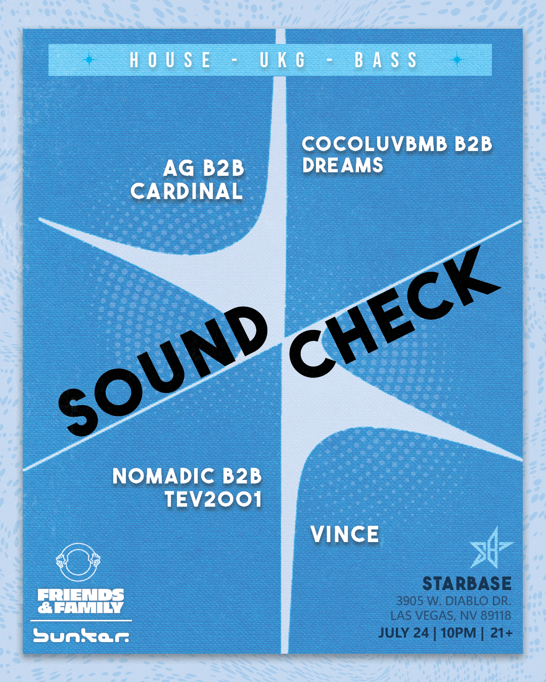 Friends & Family Present Soundcheck X Bunker flyer