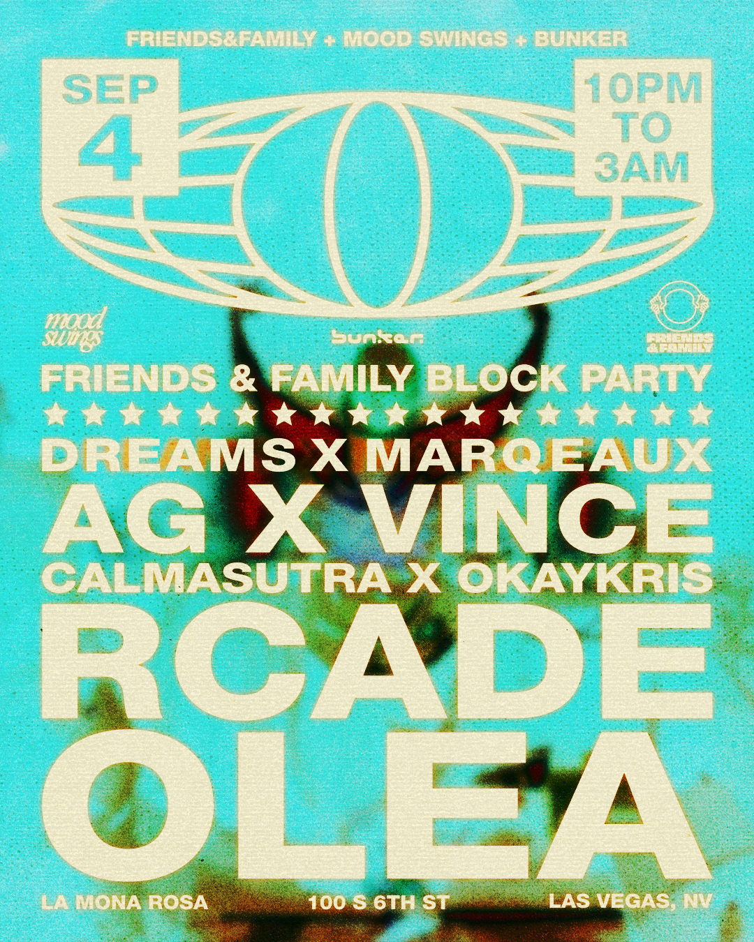 Friends & Family + Mood Swings + Bunker Present RCADE + OLEA Block Party flyer