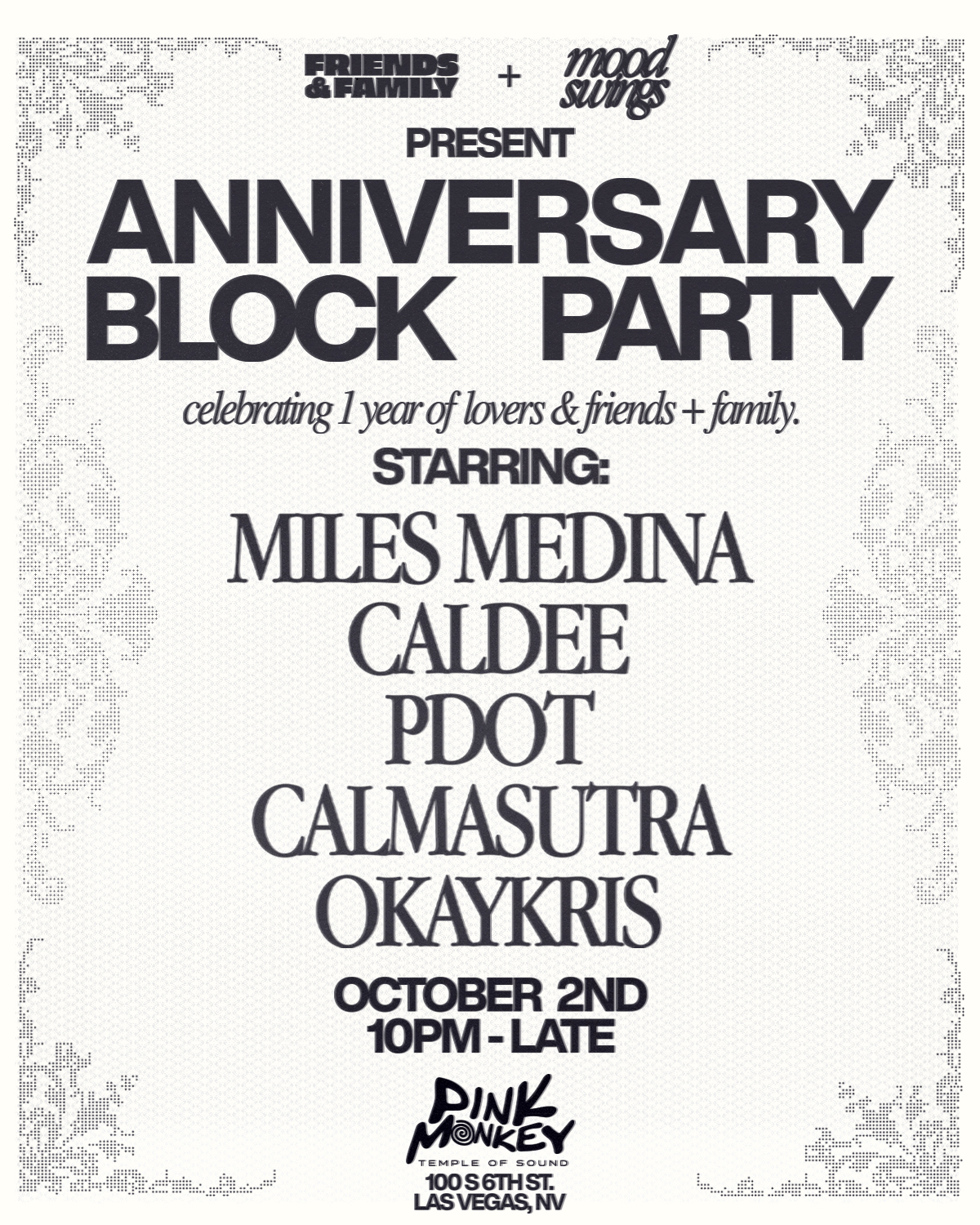 Friends & Family + Mood Swings present Anniversary Block Party flyer